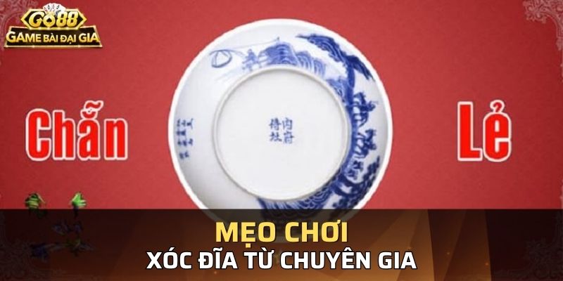 Bật mí những mẹo chơi xóc đĩa ngoài đời hiệu quả nhất