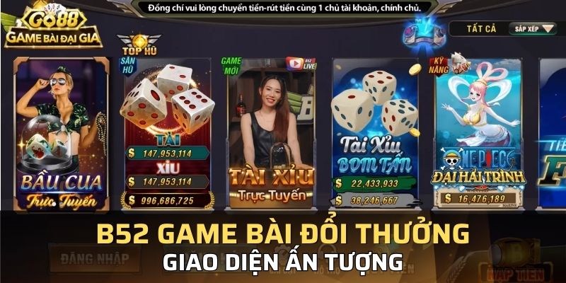 Giao diện được đầu tư của cổng game B52