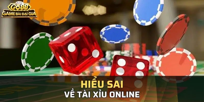 Một số cách hiểu sai dẫn đến tại sao chơi tài xỉu online toàn thua