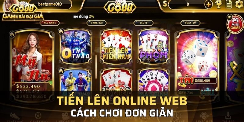 Cổng cược GO88 mang tới trải nghiệm đánh tiến lên cực đã