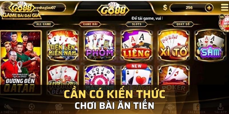 Chơi bài cần phải có kỹ năng và mẹo chơi
